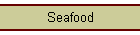 Seafood